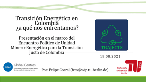 Transición energética en Colombia ¿a qué nos enfrentamos? – Felipe Corral- Investigador Universidad de Berlín